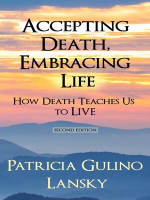 cover image of Accepting Death, Embracing Life